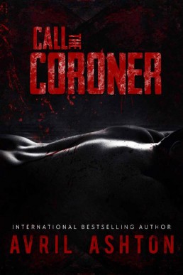 Call the Coroner (Staniel #1)