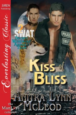 Kiss of Bliss [Swat--Secret Werewol (863)