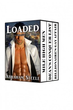 Loaded (Three Erotic Gay Billionair (1414)