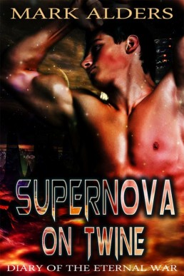 Supernova on Twine (Diary of the Eternal war 2) (10870)