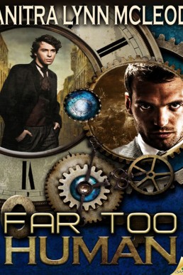 Far Too Human (810)