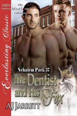 The Dentist and His Fox [Nehalem Pa (1028)
