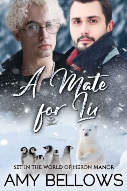 A Mate for Lu (Alaskan Pebble Gifters Book 4)
