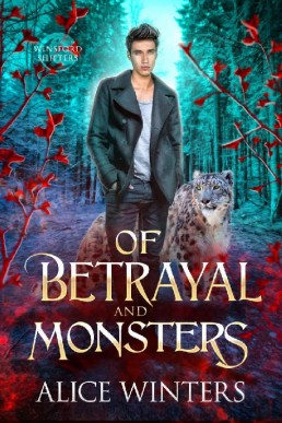 Of Betrayal and Monsters (Winsford (1729)