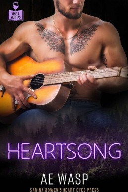 Heartsong (Vino and Veritas)