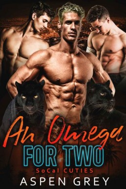 An Omega For Two (SoCal Cuties 1)