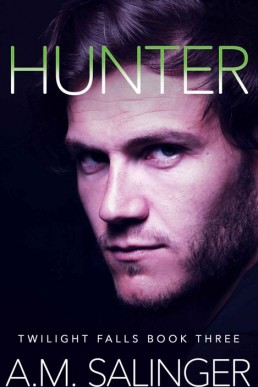Hunter (Twilight Falls Book 3)