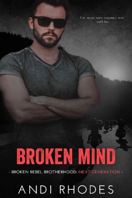 Broken Mind_ Broken Rebel Brotherho (1332)