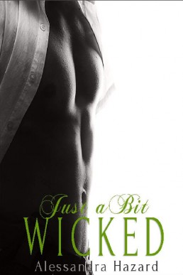 Just a Bit Wicked (Straight Guys #7) (1657)