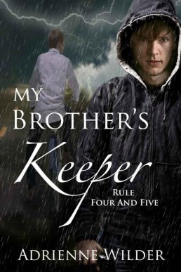 My Brother's Keeper (Book Two)_ Rul (1431)