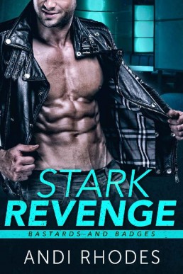 Stark Revenge_ Bastards and Badges (4640)
