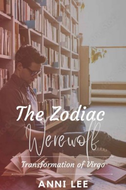 Transformation of Virgo (The Zodiac Werewolf 9)