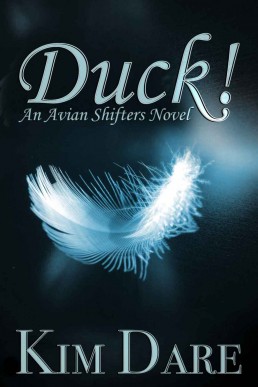 Duck! (Avian Shifters Book 1) (6935)