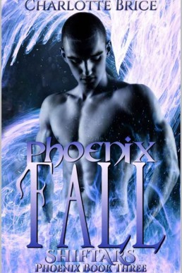 Phoenix Fall  (Phoenix ShiftARS 3)