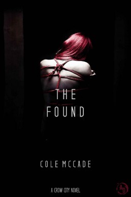 The Found_ A Crow City Novel (3080)