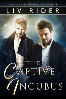 The Captive Incubus (Immortal Mates (7243)