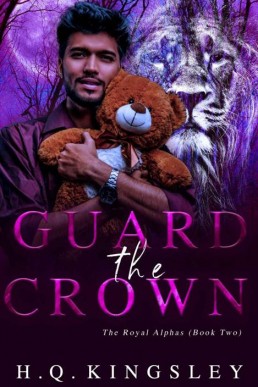 Guard the Crown_ The Royal Alphas (7440)