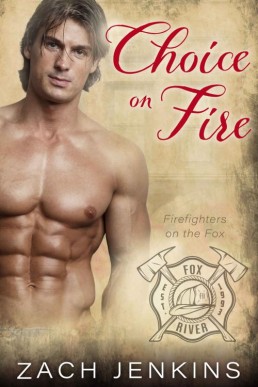 Choice on Fire (Firefighters on th (13515)