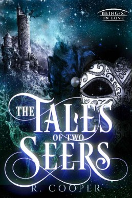The Tales of Two Seers (Being(s) in Love 11)