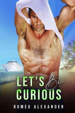 Let's Bi Curious (The Cruise)
