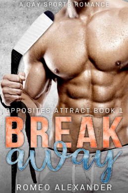 Breakaway (Opposites Attract # 1)
