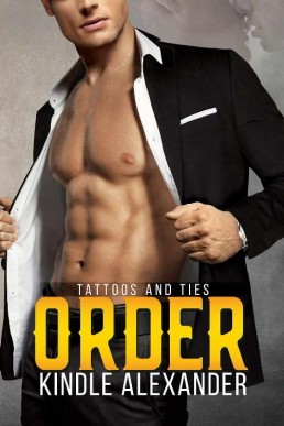 Order (Tattoos and Ties 2)