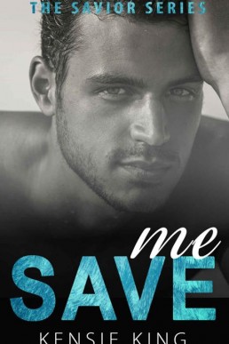 Save Me (Savior Series)_ Contempora (7680)