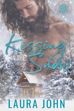 Kissing in the Snow (Sentinel Protection Novella)