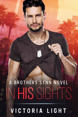 In His Sights_ A Brothers Synn Nov (13581)