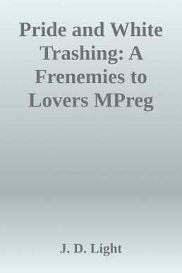 Pride and White Trashing_ A Frenemi (6495)