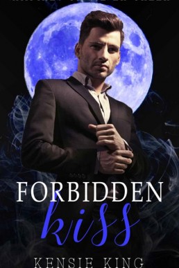 Forbidden Kiss (Vampires of Silver (7672)
