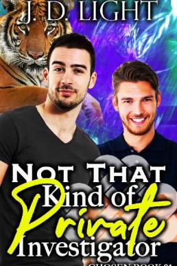 Not That Kind of Private Investigator (Chosen Book 21)