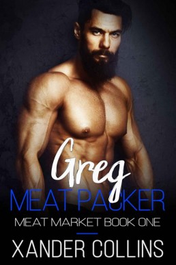Greg: Meat Packer (Meat Market 1)