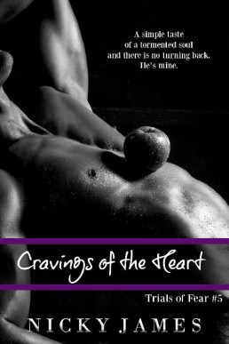 Cravings of the Heart (Trials of Fear 5)