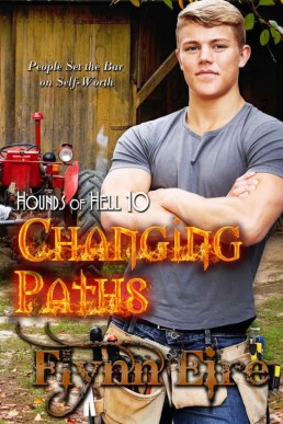 Changing Paths (Hounds of Hell Book (8084)