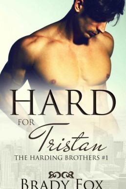 Hard For Tristan (The Harding Brothers 1)