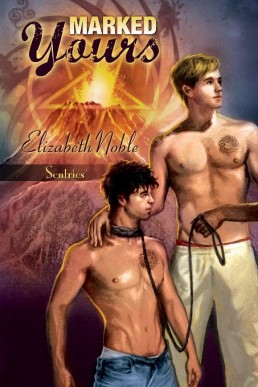 Marked Yours (Sentries 1)