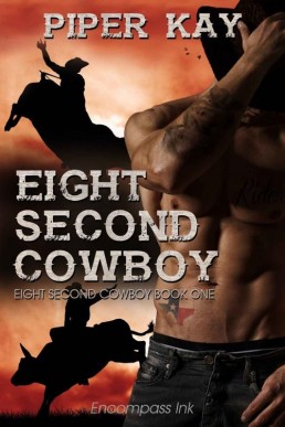 Eight Second Cowboy (Eight Second (12749)