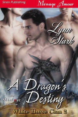 A Dragon's Destiny [White Horse Cla (5793)
