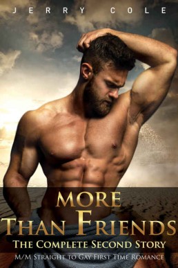 More Than Friends: The Complete Second Story (Clint & Eric #2)