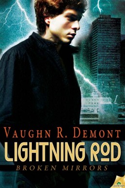 Lightning Rod (Broken Mirrors 2) (13682)