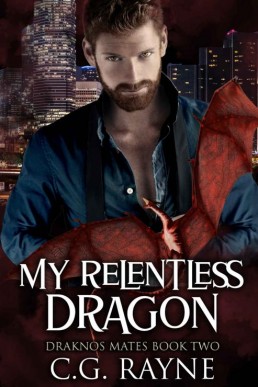 My Relentless Dragon_ A M_M Dragon (3502)