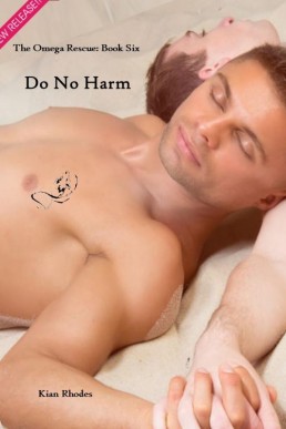 Do No Harm_ The Omega Rescue_ Book (7645)