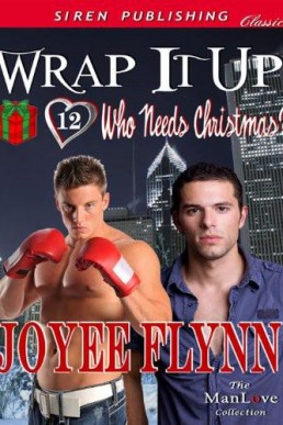 Wrap It Up [Who Needs Christmas_ 12 (5414)