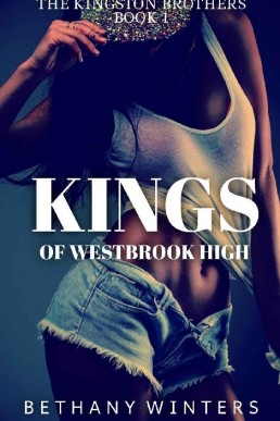 Kings of Westbrook High (The Kingston Brothers #1)