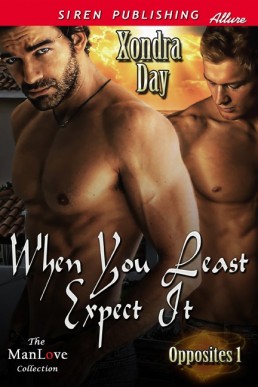 When You Least Expect It [Opposite (10126)