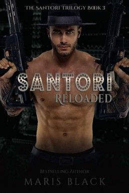 Santori Reloaded (The Santori Tril (13686)