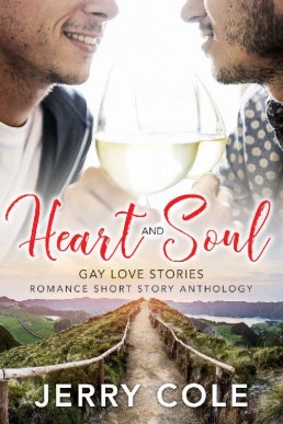 Heart and Soul (Romance Short Story Anthology Book 5)