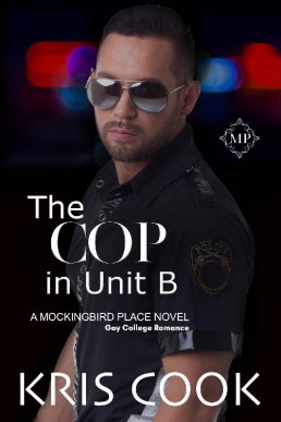 The Cop in Unit B (Mockingbird Book (8428)