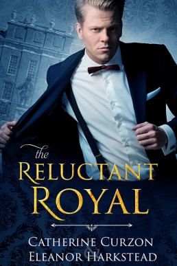 The Reluctant Royal